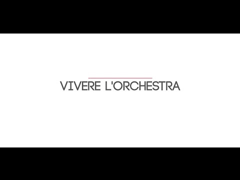 Voi che sapete - Vivere l'orchestra - Giampaolo Pretto